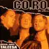 Co.Ro. - The Album (feat. Taleesa)